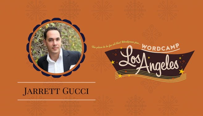 Jarrett Gucci Speaking at WordCamp