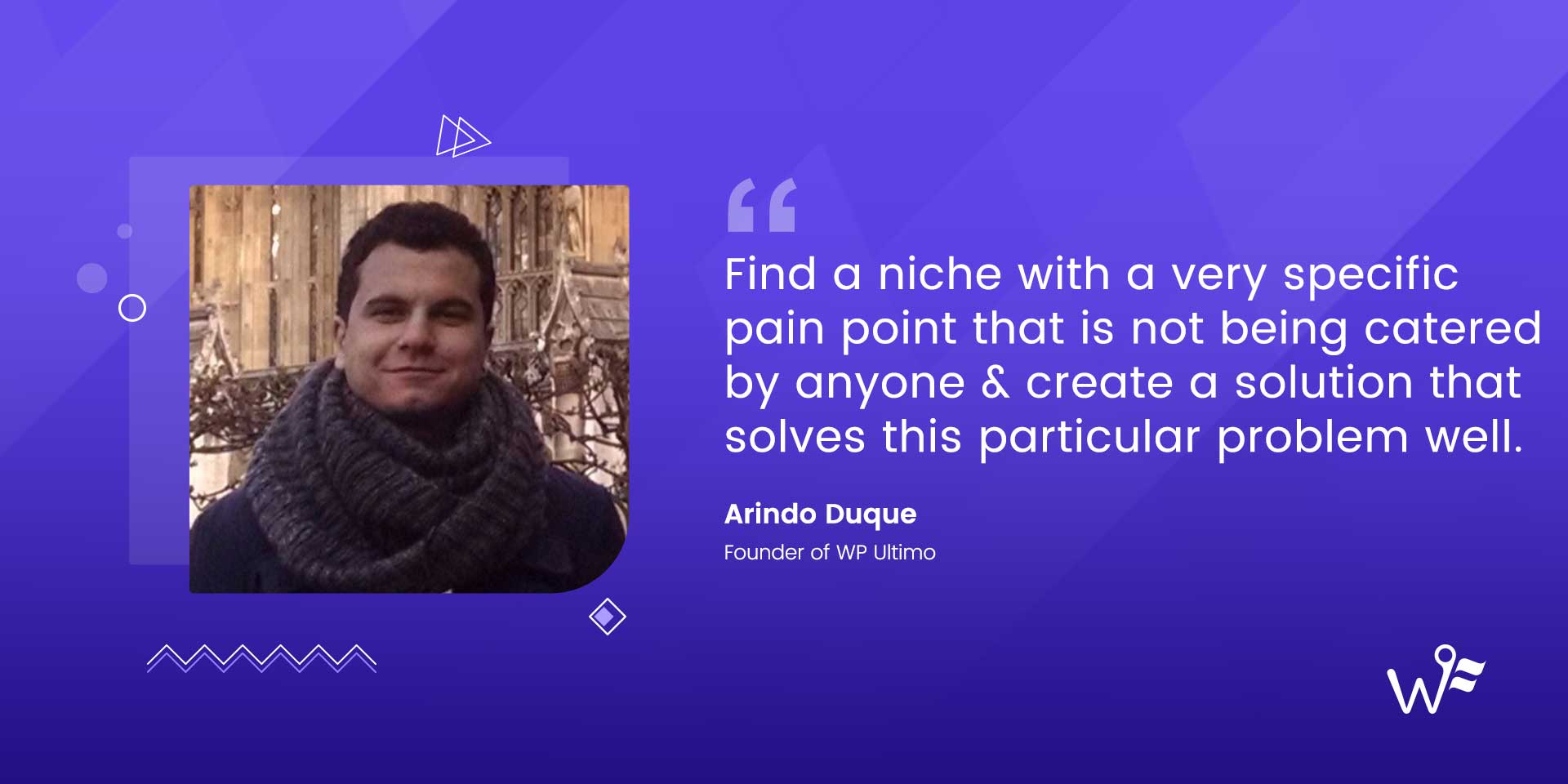 Arindo Duque of WP Ultimo