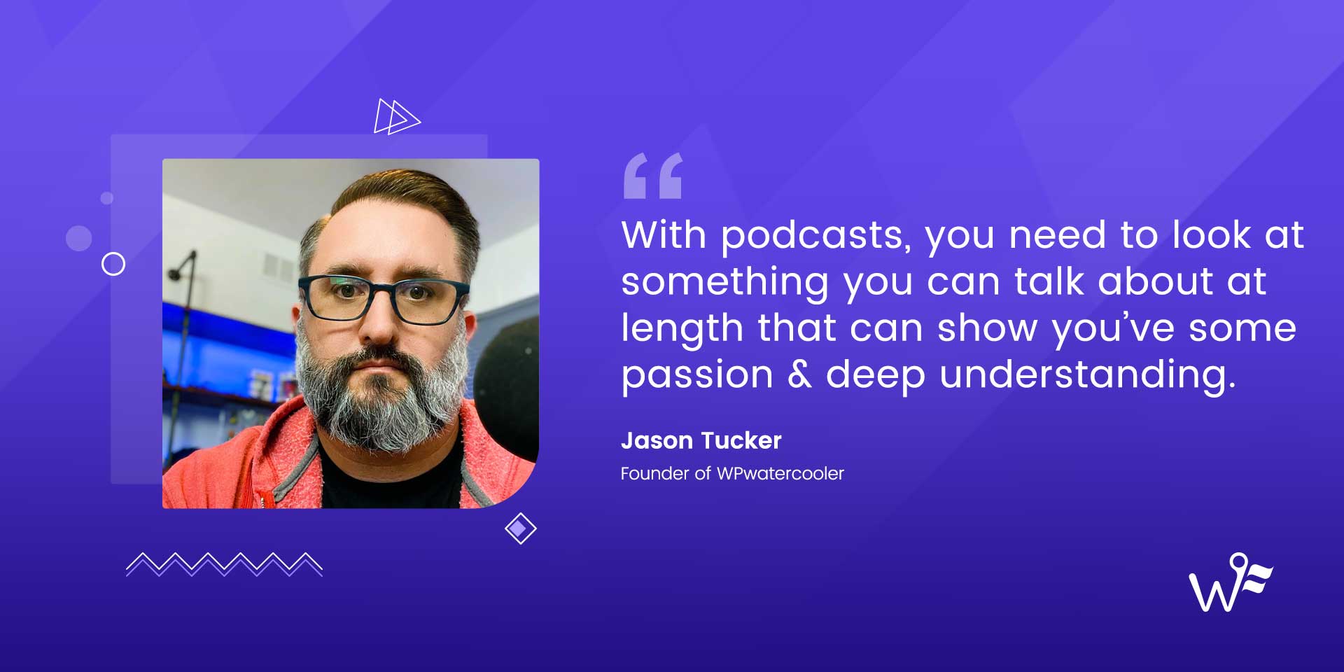 Jason Tucker of WPwatercooler