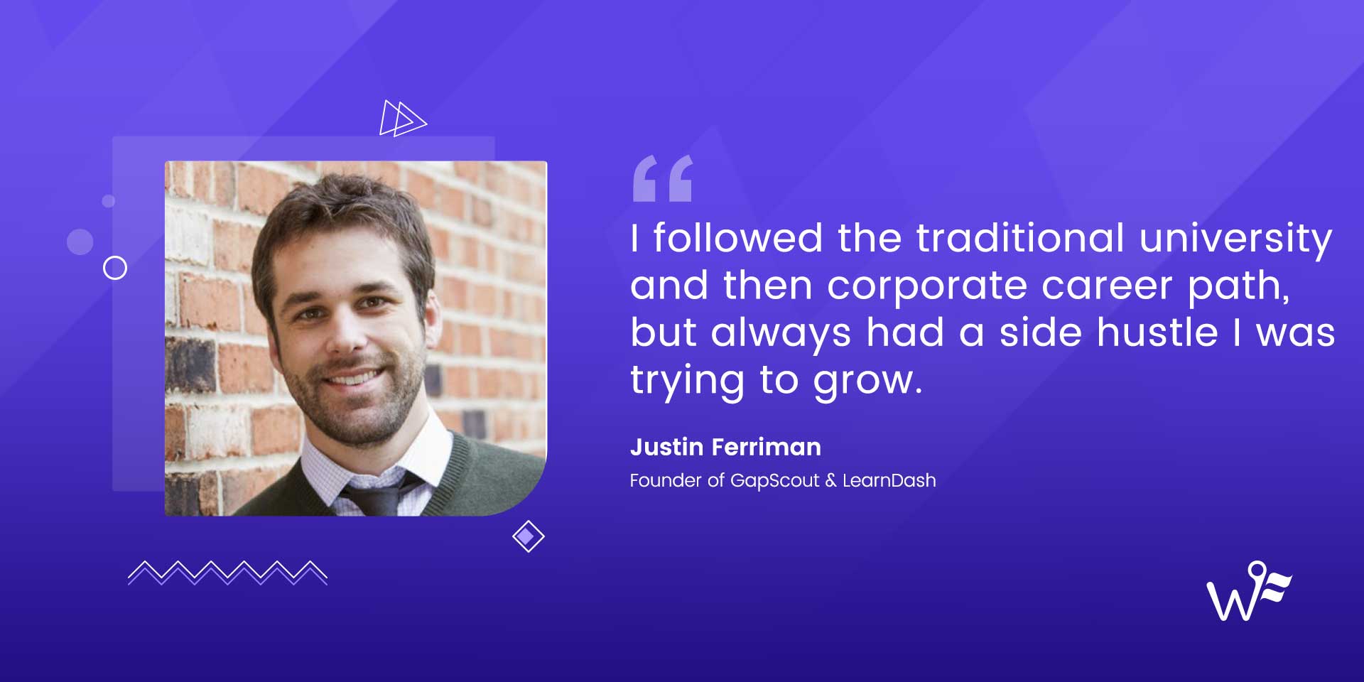 Justin Ferriman of GapScout