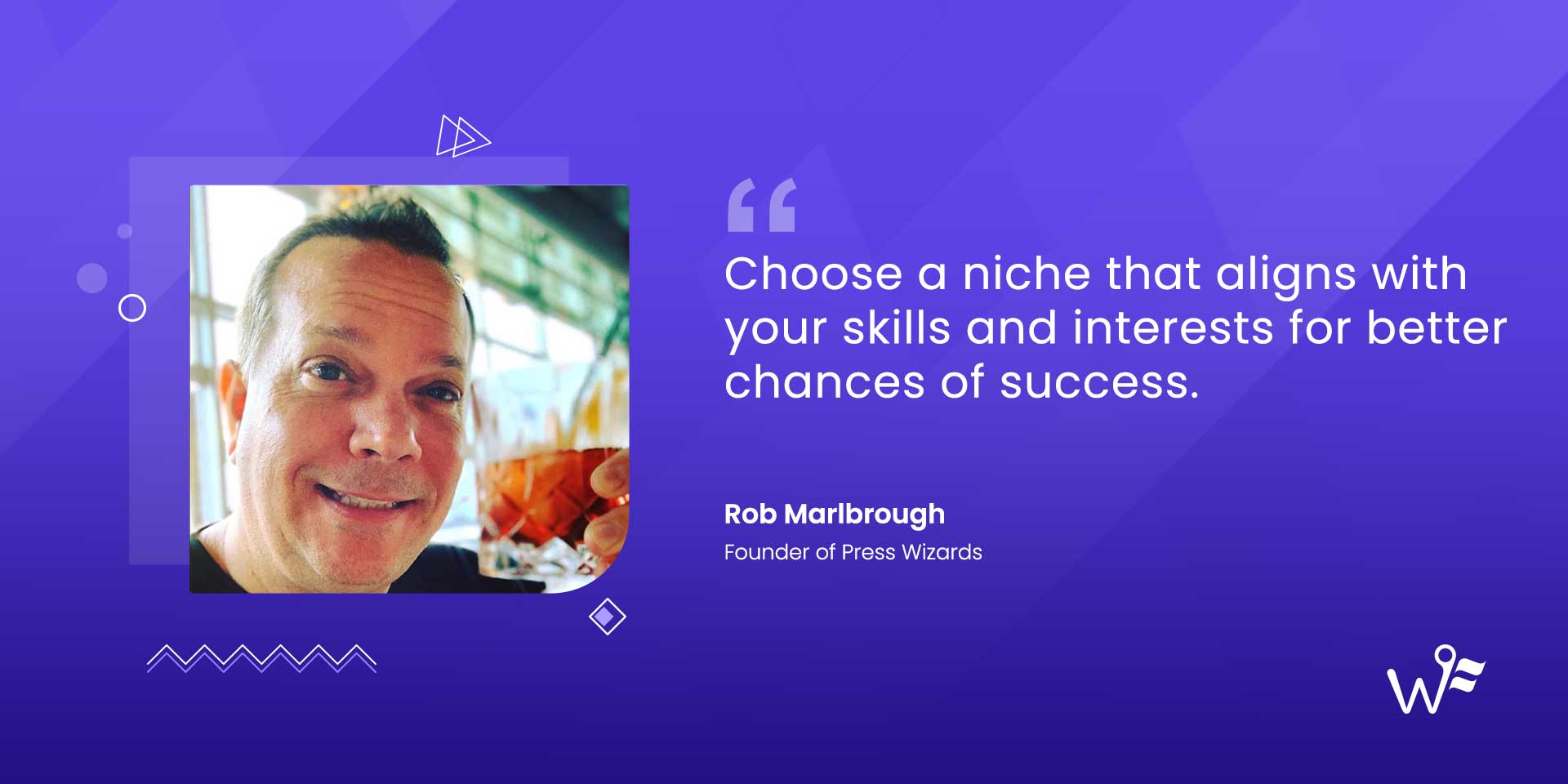 Rob Marlbrough of Press Wizards