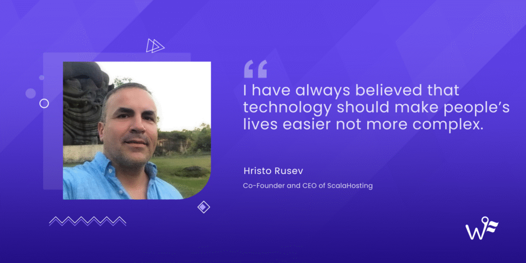 Hristo Rusev-Co-Founder and CEO of ScalaHosting